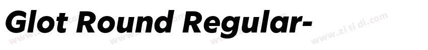 Glot Round Regular字体转换
